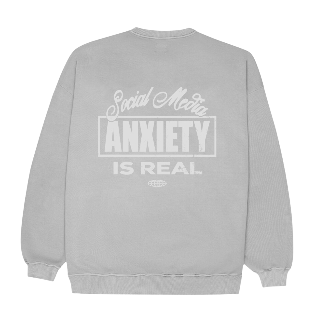 Anxiety is Real Sweatshirt CoastBcn