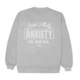 Anxiety is Real Sweatshirt CoastBcn