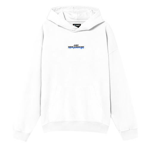 Just Have a Nice Day Hoodie CoastBcn