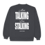 Gray Less Stalking Sweatshirt CoastBcn