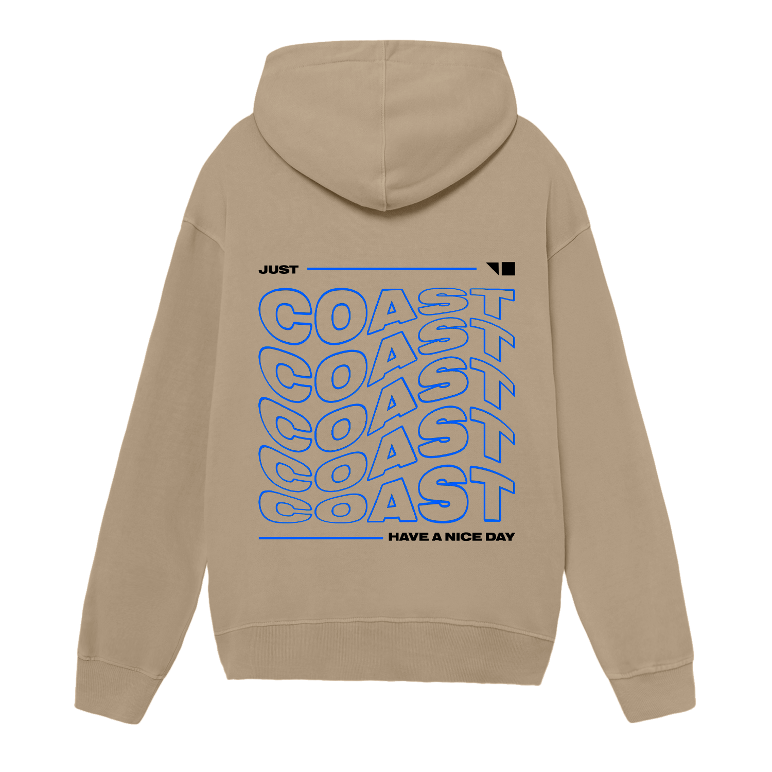 Just Have a Nice Day Hoodie CoastBcn